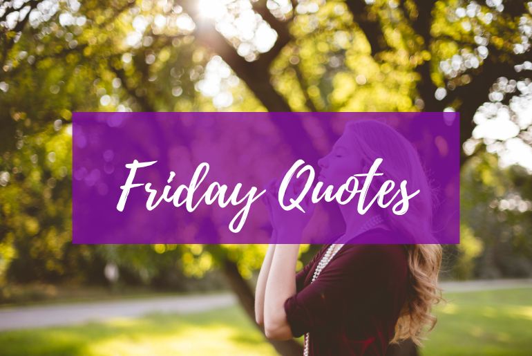 Friday Quotes with picture