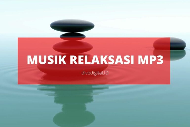 musik relaksasi mp3