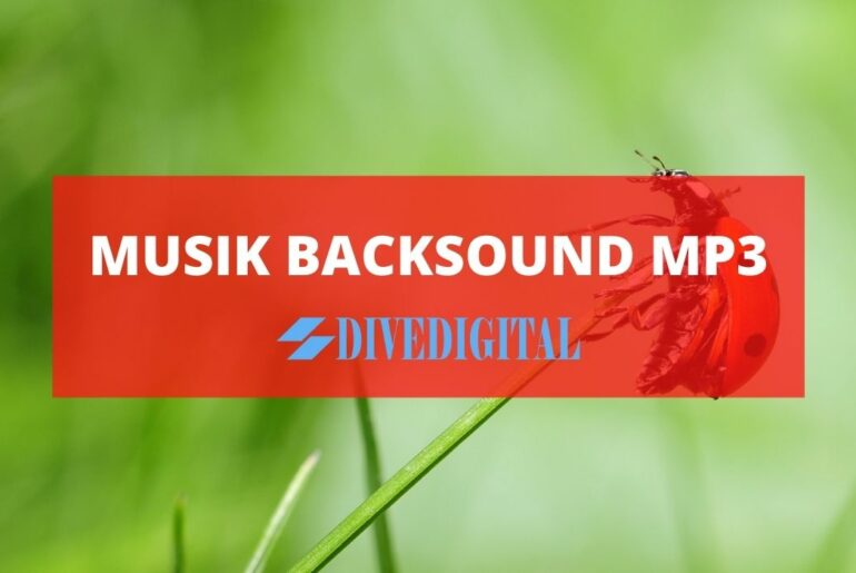 MUSIK BACKSOUND MP3