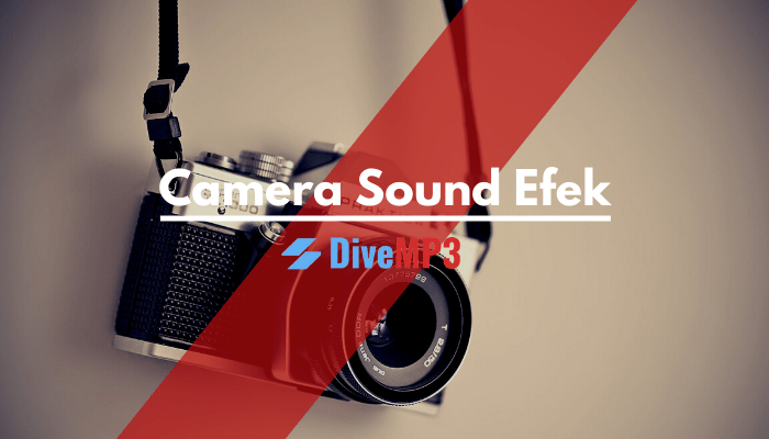 Camera Sound Efek-min