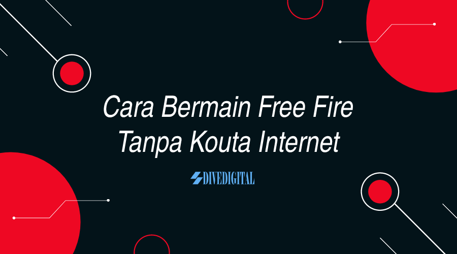 cara bermain free fire tanpa kouta internet
