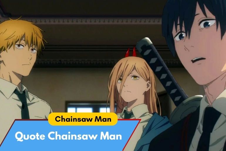 quote chainsaw man