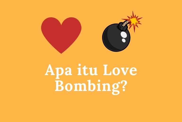 apa itu love bombing